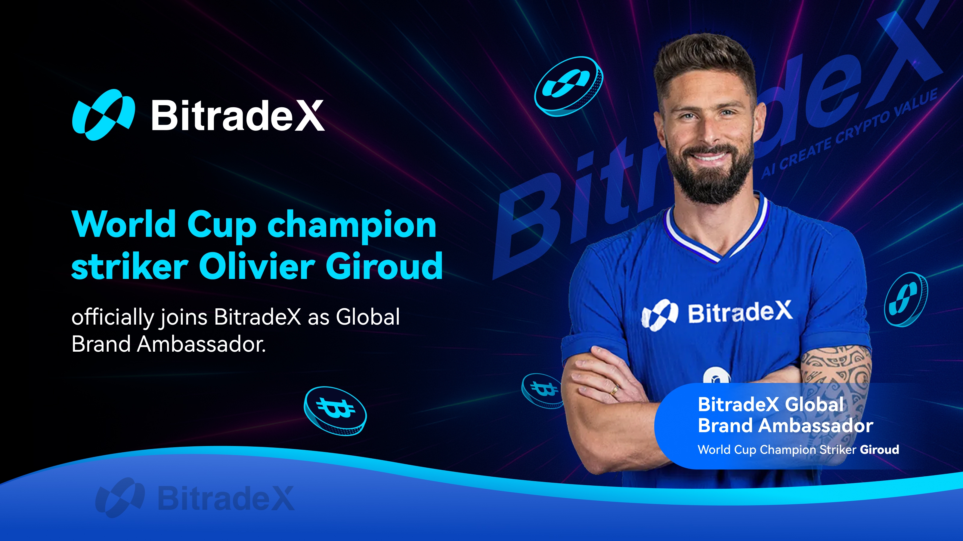 World Cup Champion Olivier Giroud Officially Appointed as BitradeX Global Brand Ambassador